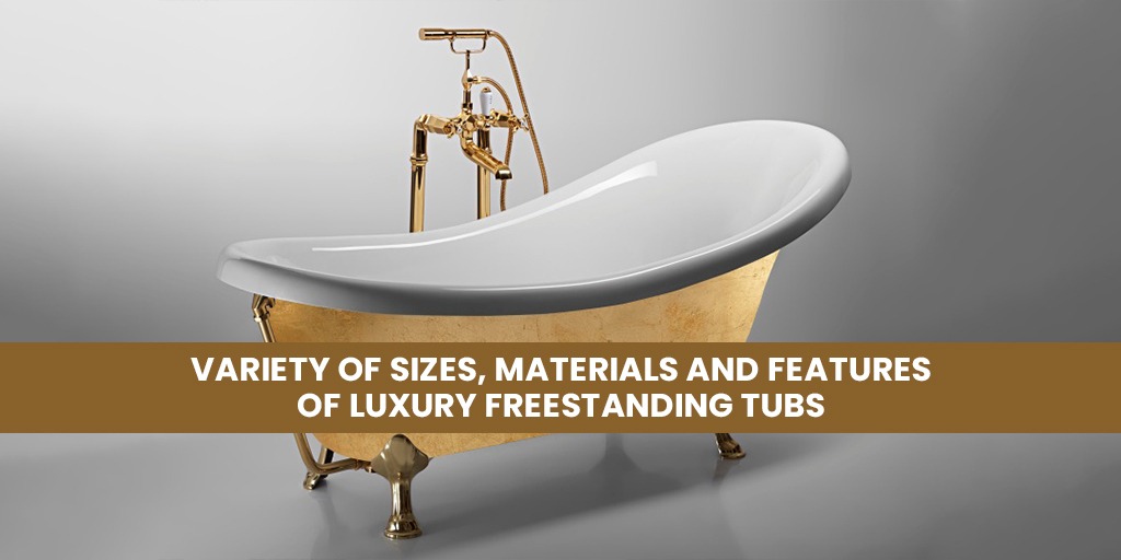 luxury freestanding tubs